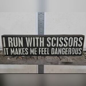 Humorous Black and White Wall Art Sign